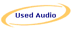 Used Audio